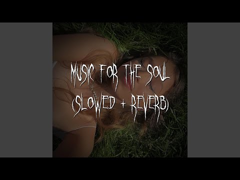 #музыкадлядуши (slowed + reverb)