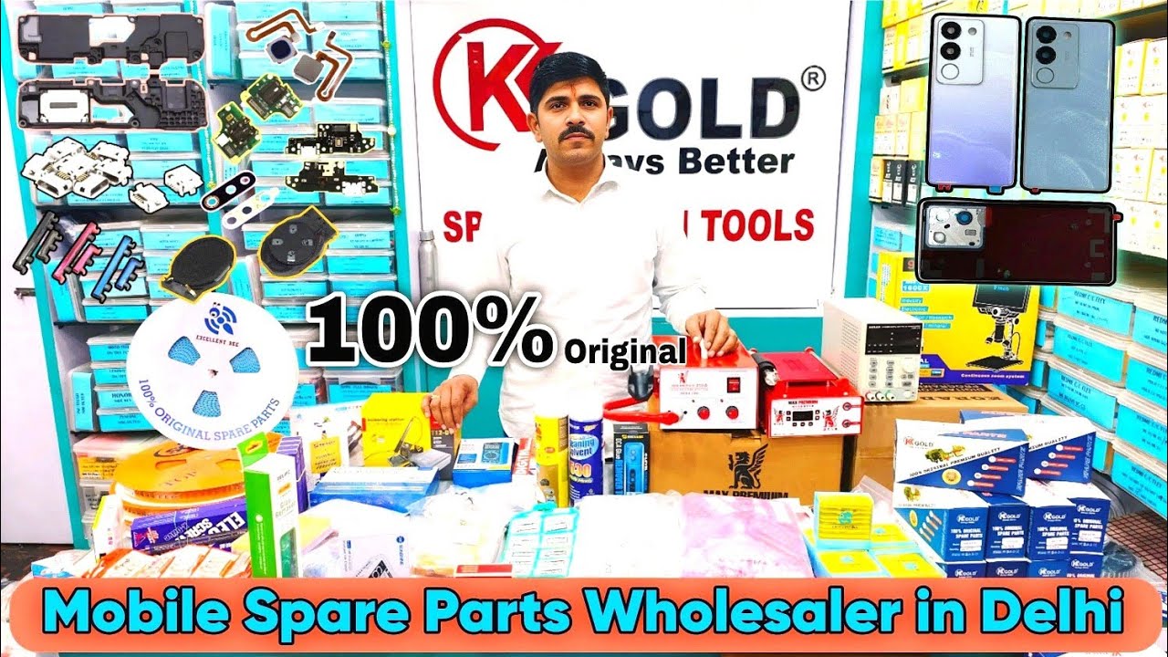 Mobile Spare Parts Wholesale Market in Delhi | KK Spare Parts | Mobile Spare Parts Online Order
