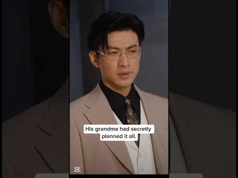 cunning grandma set-up her son with a stranger#drama#dramarecap#movie#romanticdrama#film#dramaseries