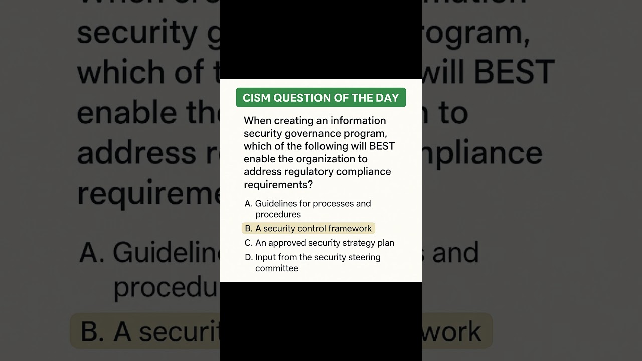 CISM Quiz of the Day: Master Security Governance & Compliance 🔐