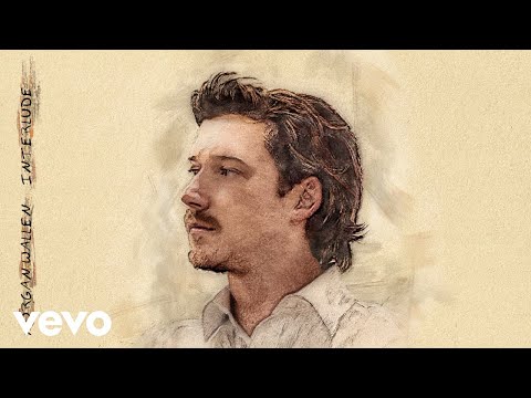 Morgan Wallen - Interlude (Audio)