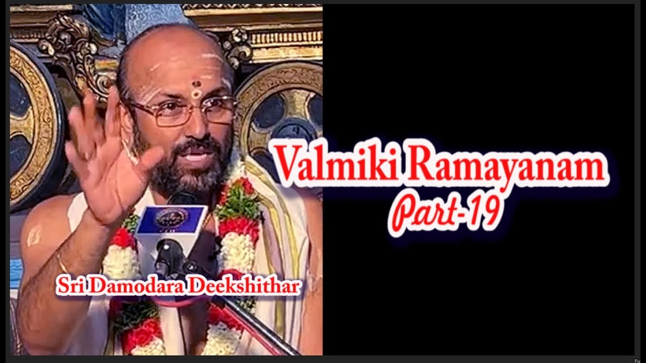 Ramayanam Part 19: Damodara Deekshithar & Asthika Samajam | Valmiki Ramayanam Insights