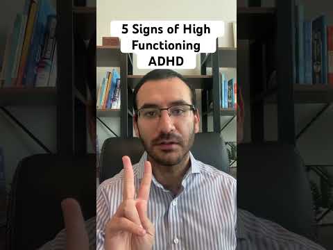 5 Signs of High Functioning ADHD.