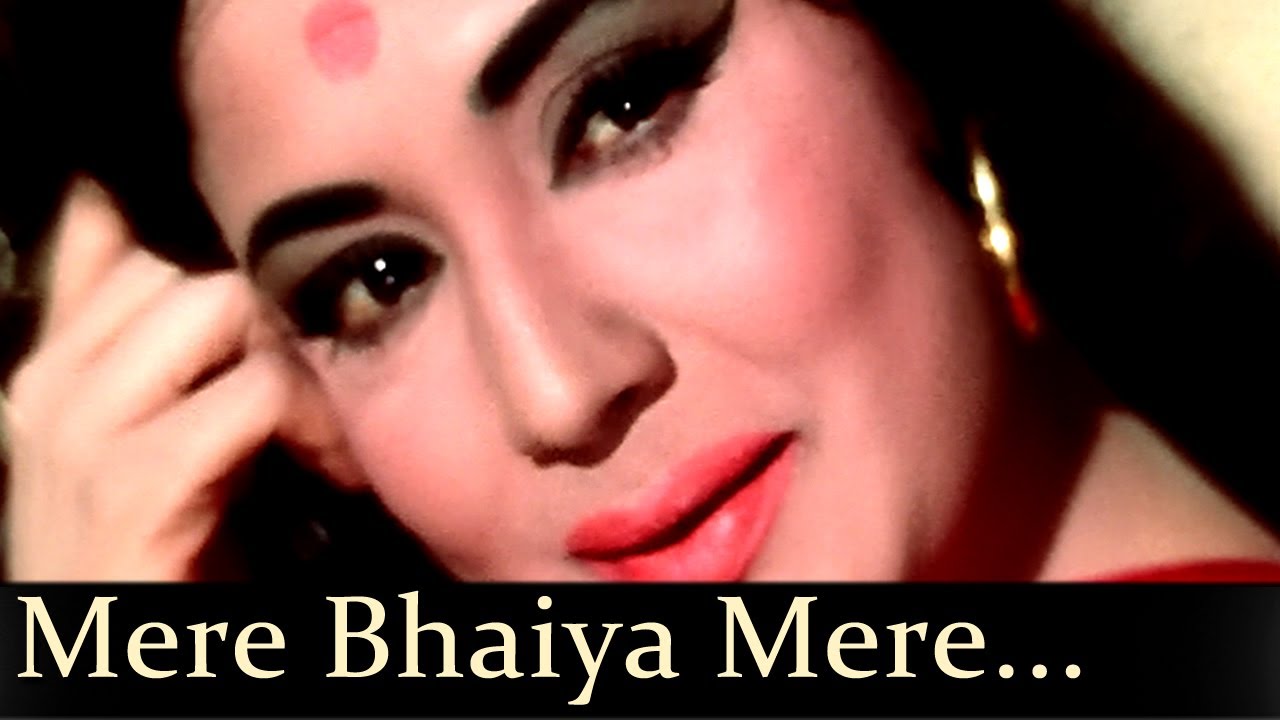 Mere Bhaiyaa Mere Chanda - Kaajal (1965) 🎶