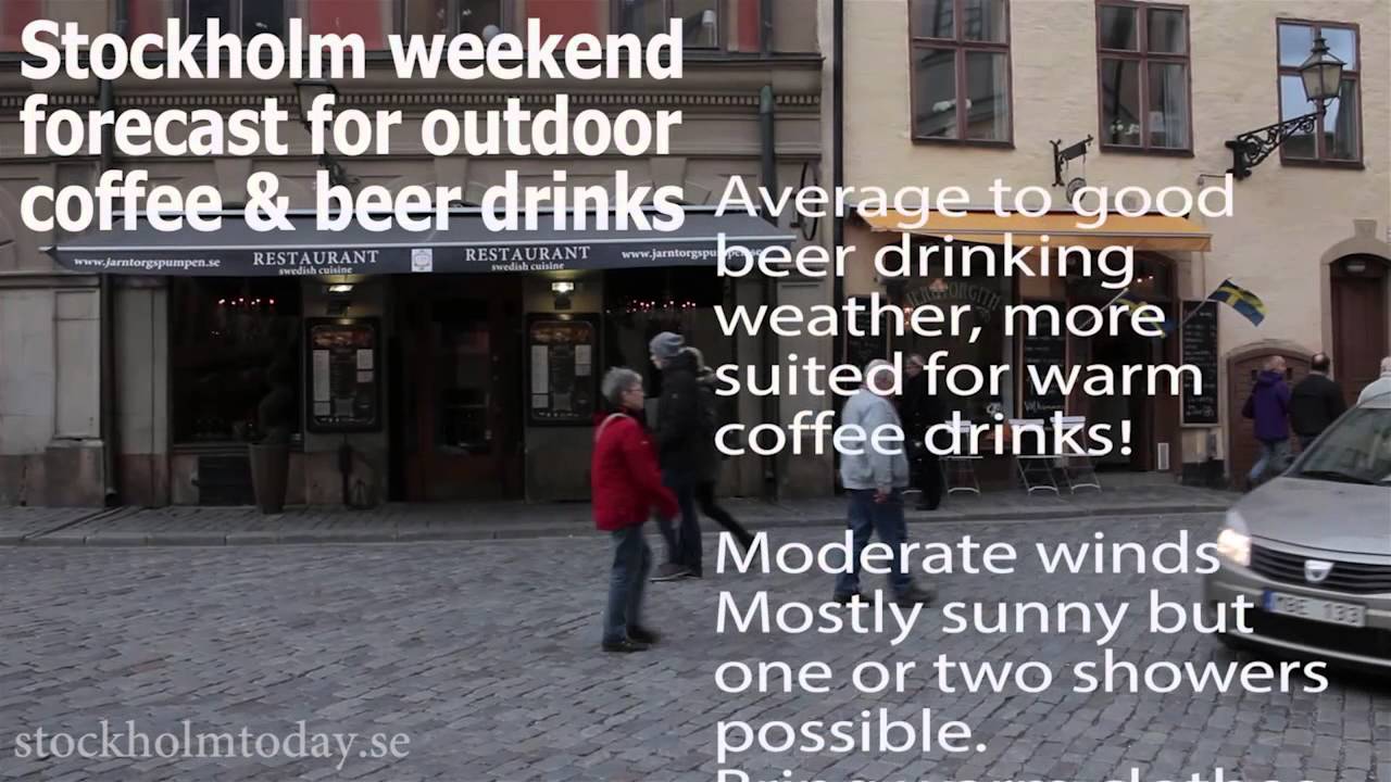 stockholm today weekend forcast