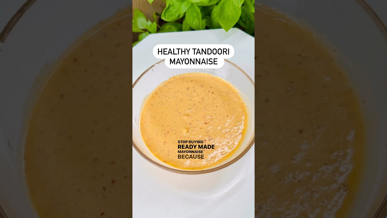 Homemade Tandoori Mayonnaise | Healthy Mayo ✨