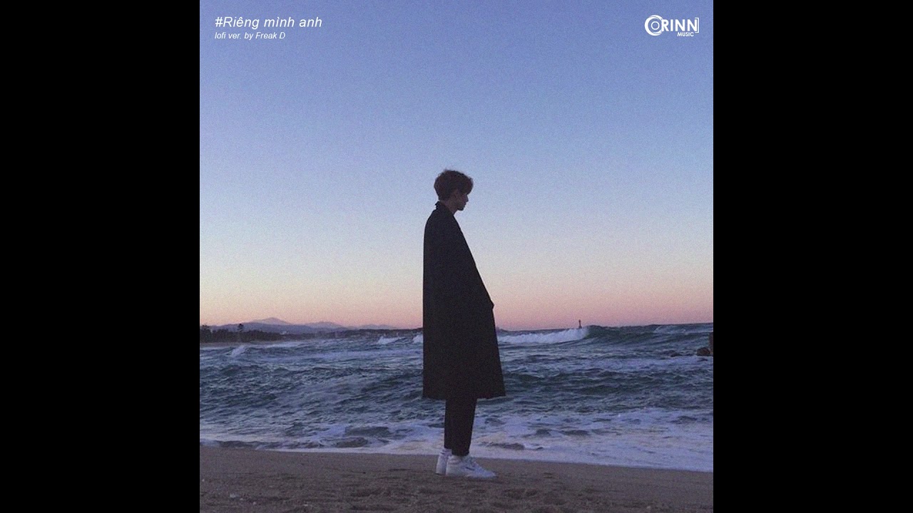 Riêng Mình Anh (Lofi Ver.) - Reddy x Freak D 🎶
