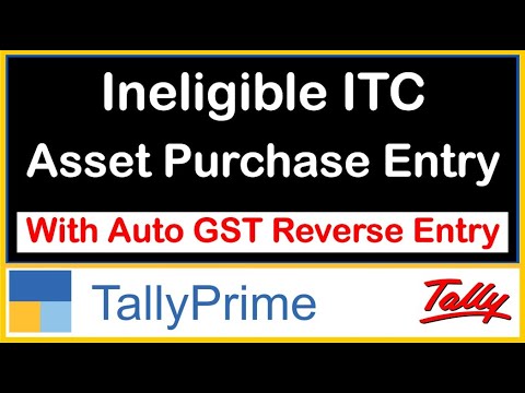 Ineligible ITC Asset Purchase Entry in Tally Prime 🔧