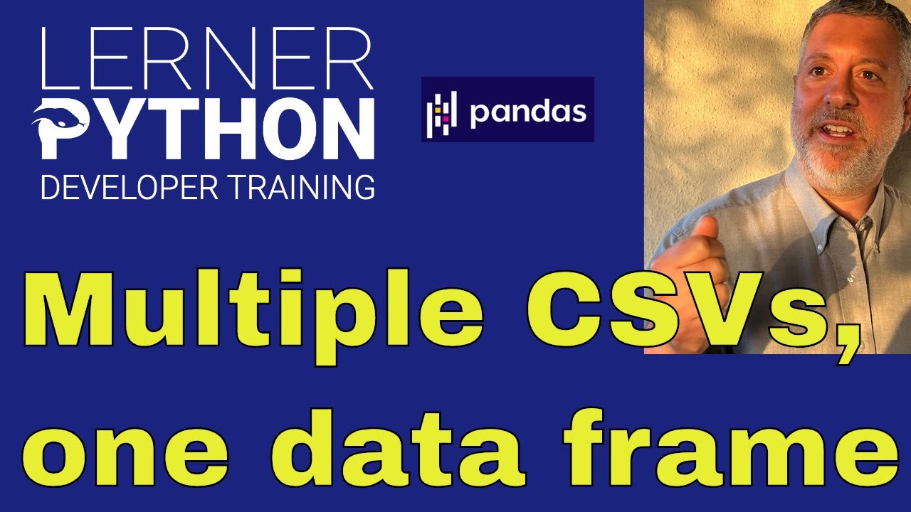 Combine Multiple CSVs into One DataFrame π