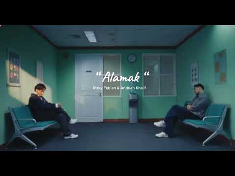 Alamak - Rizky febian & Andrian khalif | Kalau ada 9 nyawa ( lagu viral 2025)#laguviral#rizkifebian.