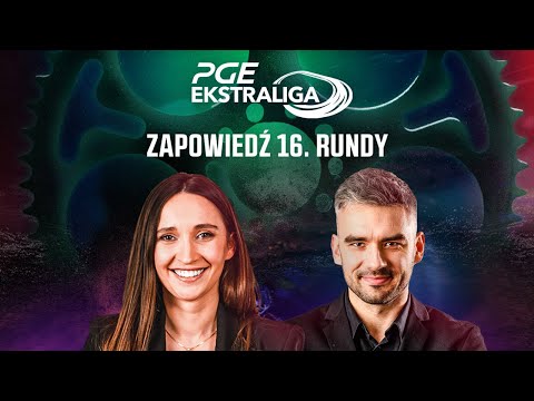 CZAS NA REWANŻE W FAZIE PLAY-DOWN! KTO, GDZIE I O CO POJEDZIE? ZAPOWIEDŹ 16. RUNDY PGE EKSTRALIGI