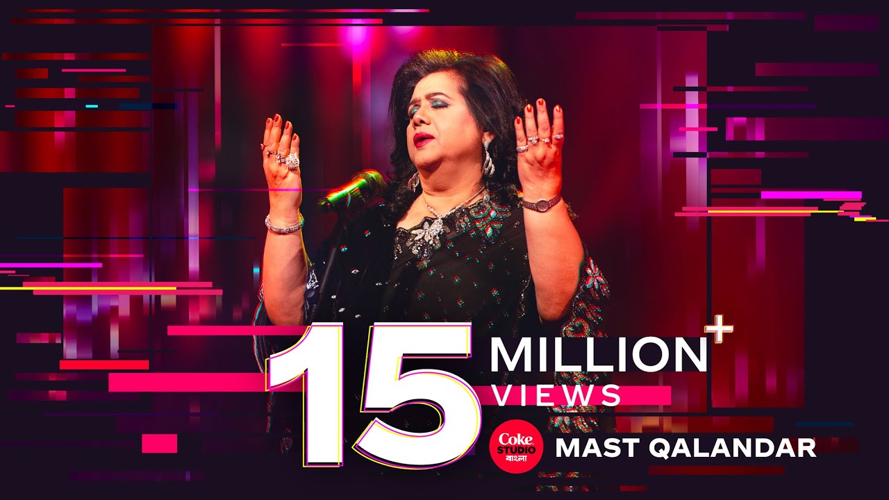 Mast Qalandar | Coke Studio Bangla S3 | Runa Laila & Arnob đļ