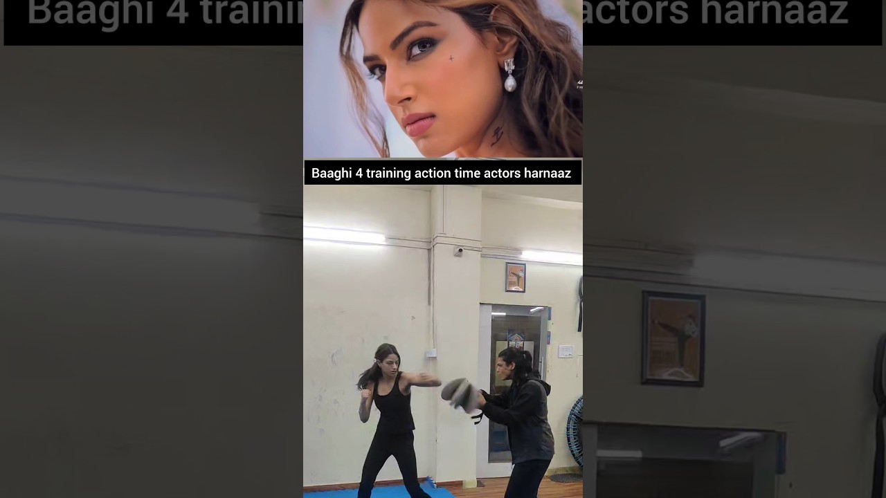 Baaghi 4 Action Training with Harnaaz 🎬