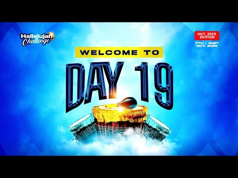 HALLELUJAH CHALLENGE || OCT 2025 || DAY 19