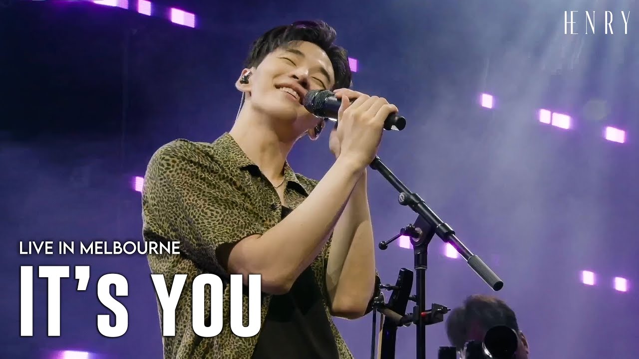 Henry Performs 'It's You' Live in Melbourne 🎤