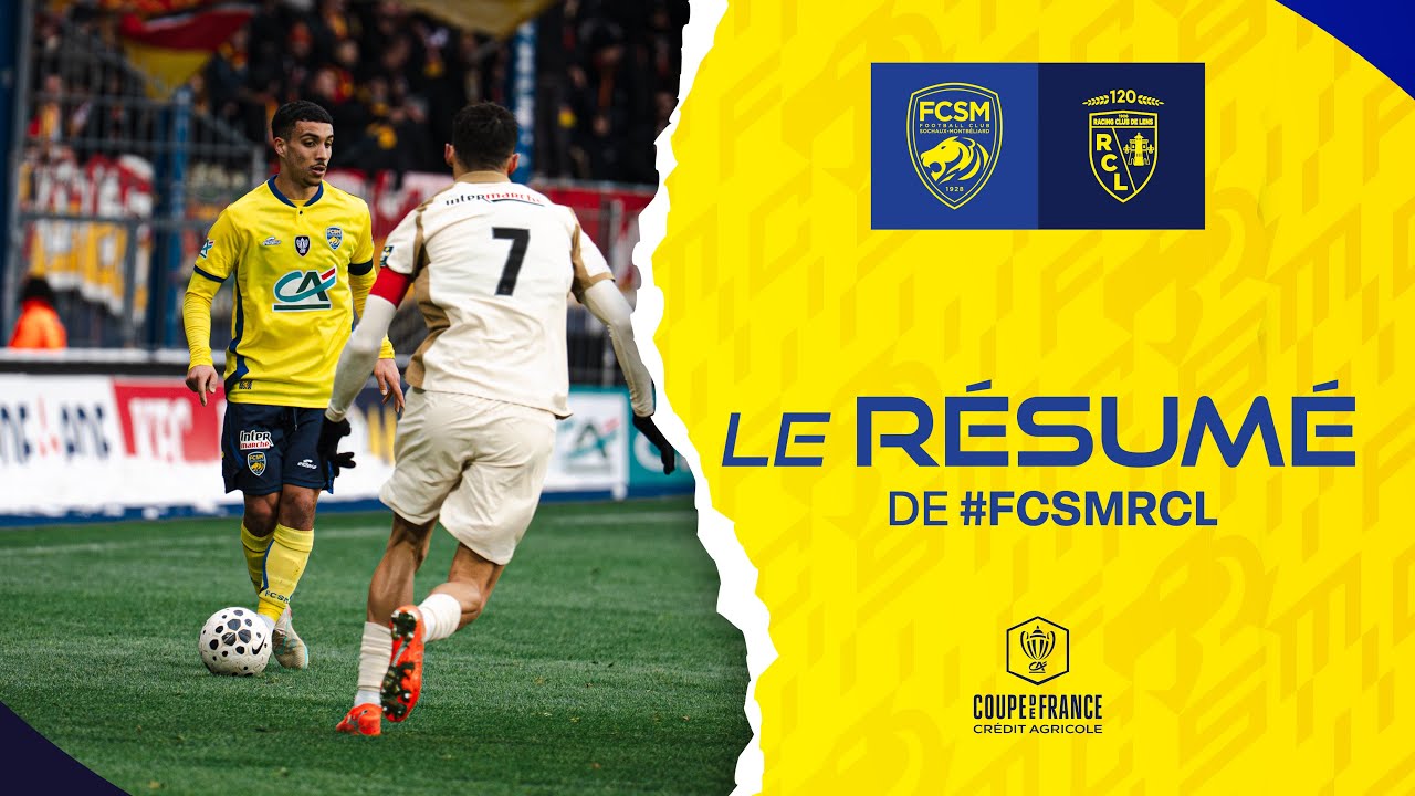 FCSM-RC Lens : Résumé 16e Coupe de France ⚽
