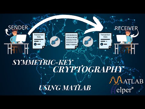 Symmetric Key Cryptography Using MATLAB | @MATLABHelper Blog