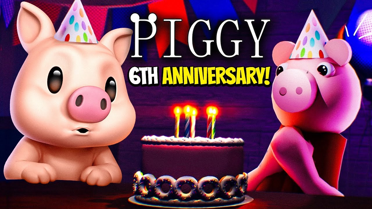 PIGGY is 6 YEARS OLD NOW?!