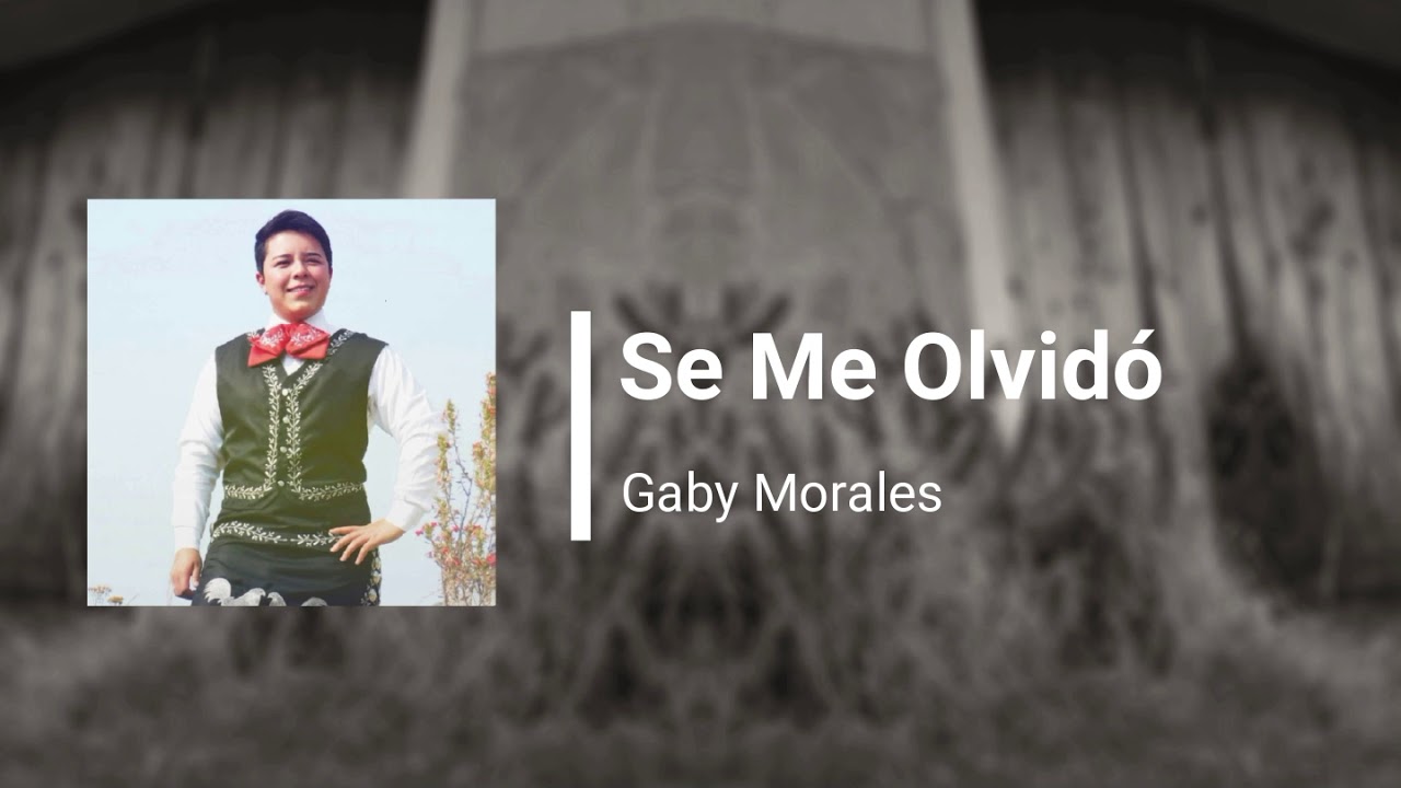 Se Me Olvidó | Gaby Morales / Cover