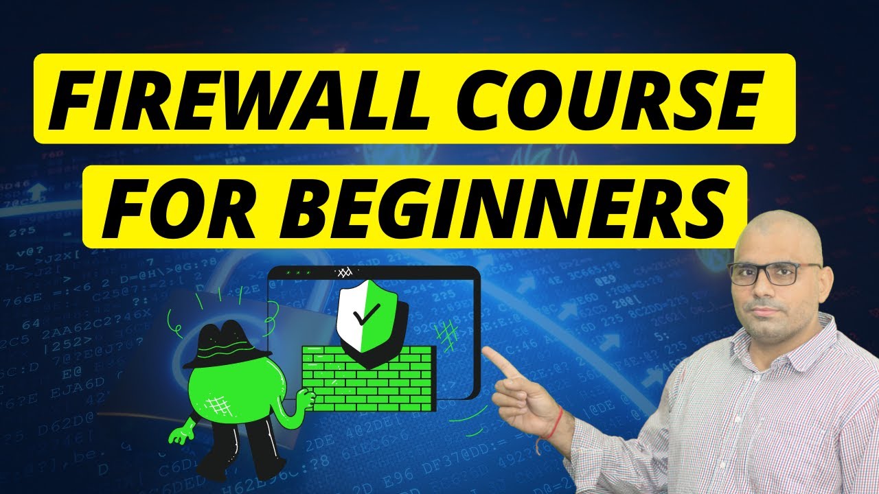 Firewall Fundamentals Course for Beginners in Hindi