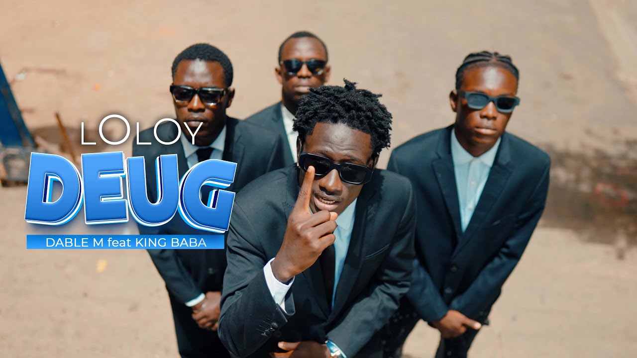 DABLE M - LOLOY DEUG ft. KING BABA 🎶