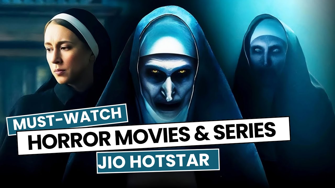 7 Top 7 Horror Movies & Series on JioHotstar 🎬