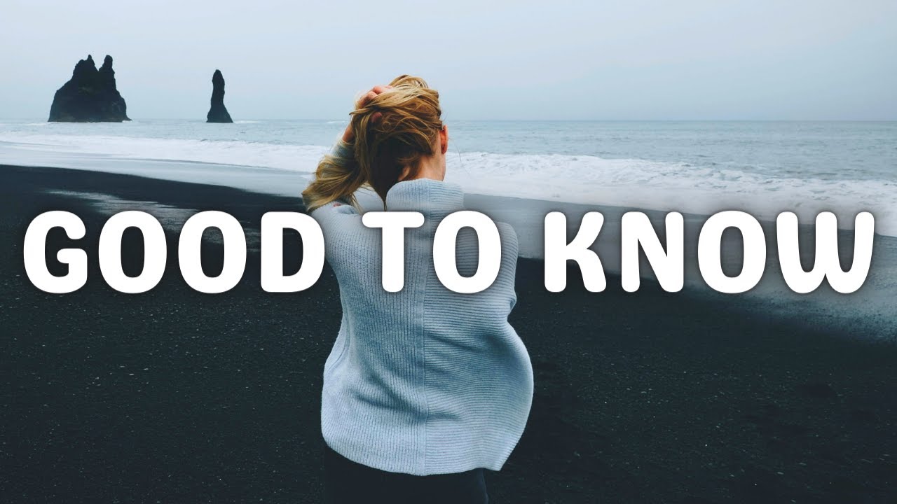 Sadie Jean - Good to Know Lyrics 🎶