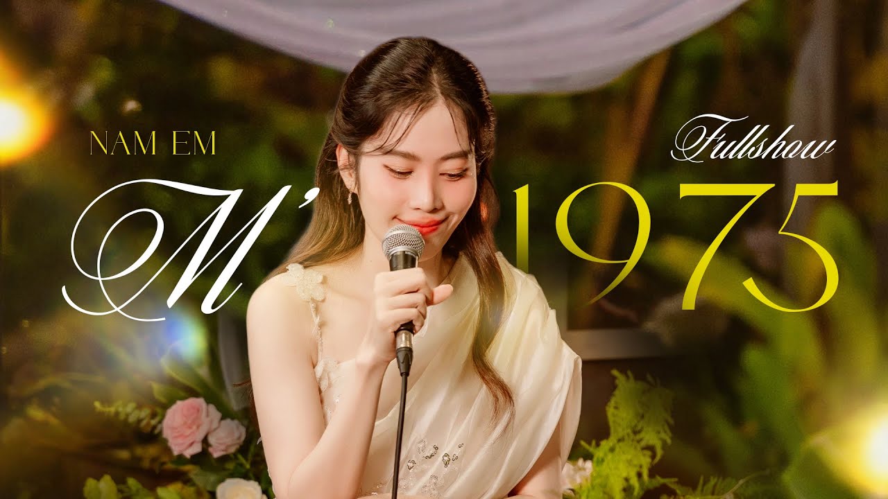 NAM EM - Live Show 1975 🎤