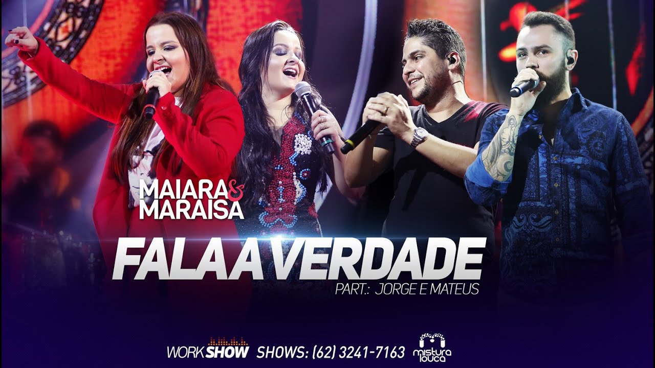 Maiara & Maraisa ft. Jorge & Mateus - Fala a Verdade Ao Vivo