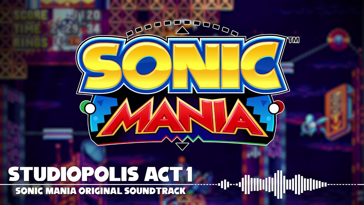 Sonic Mania OST: Studiopolis Act 1 🎶