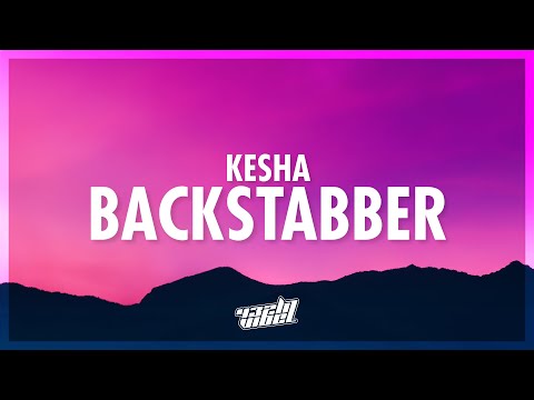 Kesha - Backstabber (Lyrics) | 432Hz