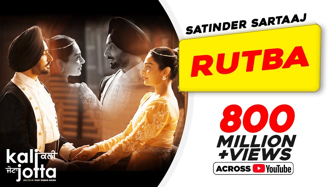 Rutba from Kali Jotta | Satinder Sartaaj, Neeru Bajwa & Wamiqa Gabbi | Latest Punjabi Song 2023 🎶