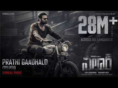 Prathi Gaadhalo (Telugu) -Salaar |Prabhas |Prithviraj | Prashanth Neel | Ravi Basrur | Hombale Films