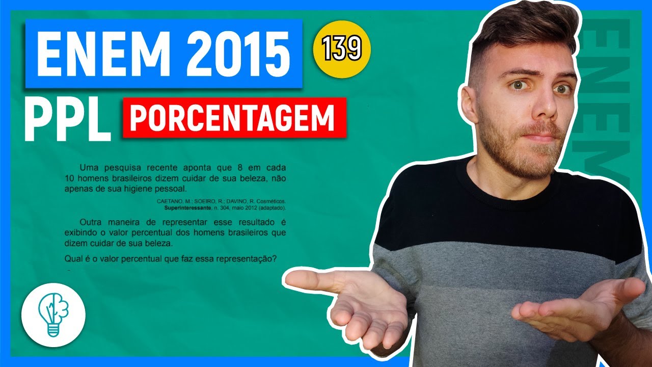 Enem 2015 PPL: 80% dos Homens Brasileiros Cuidam da Beleza