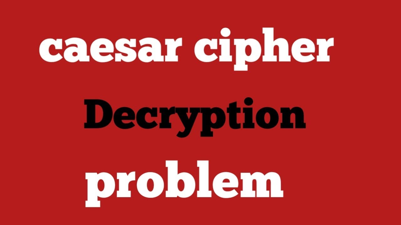 Master Caesar Cipher Decryption: Step-by-Step Guide 🔓