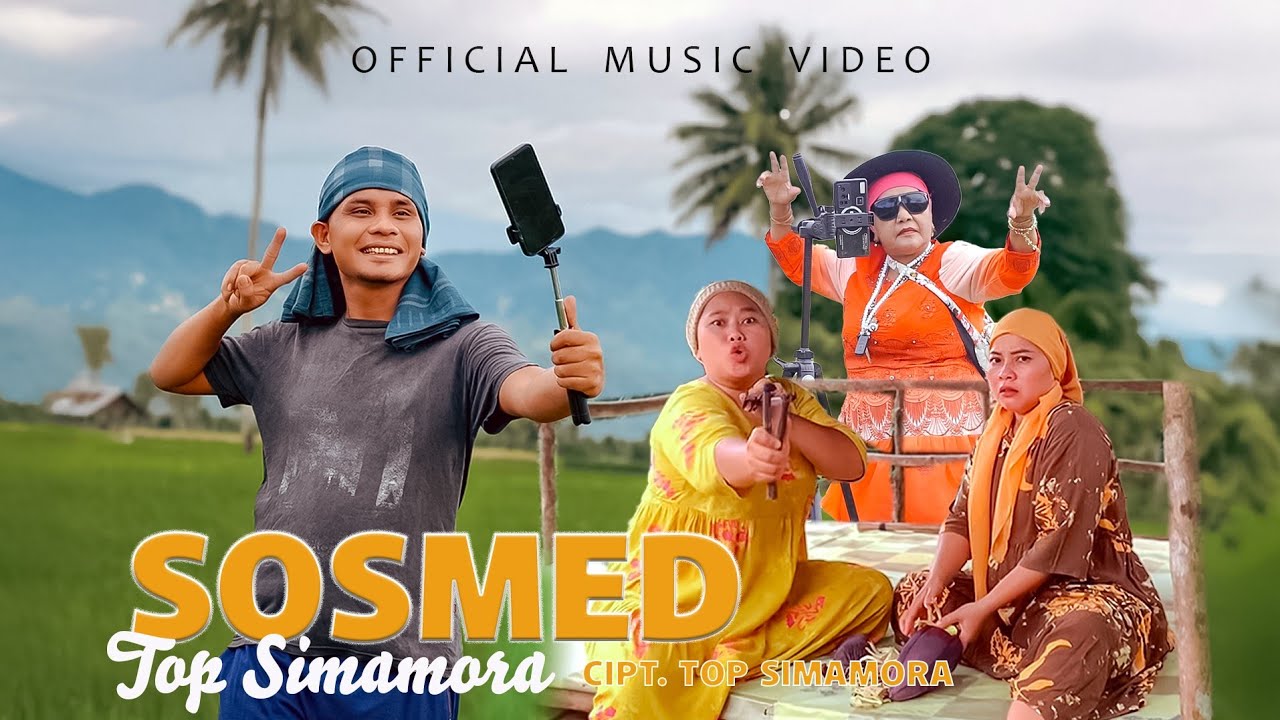 Top Simamora - Sosmed Official Music Video 🎶