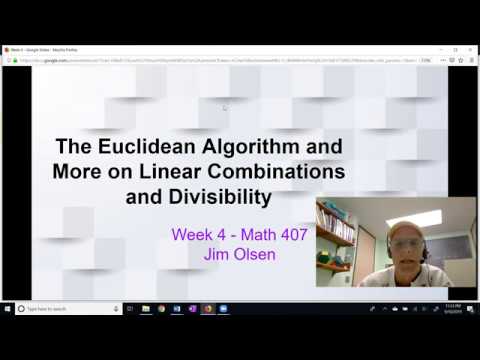 The Euclidean Algorithm and More on Linear Combinations and Divisibility