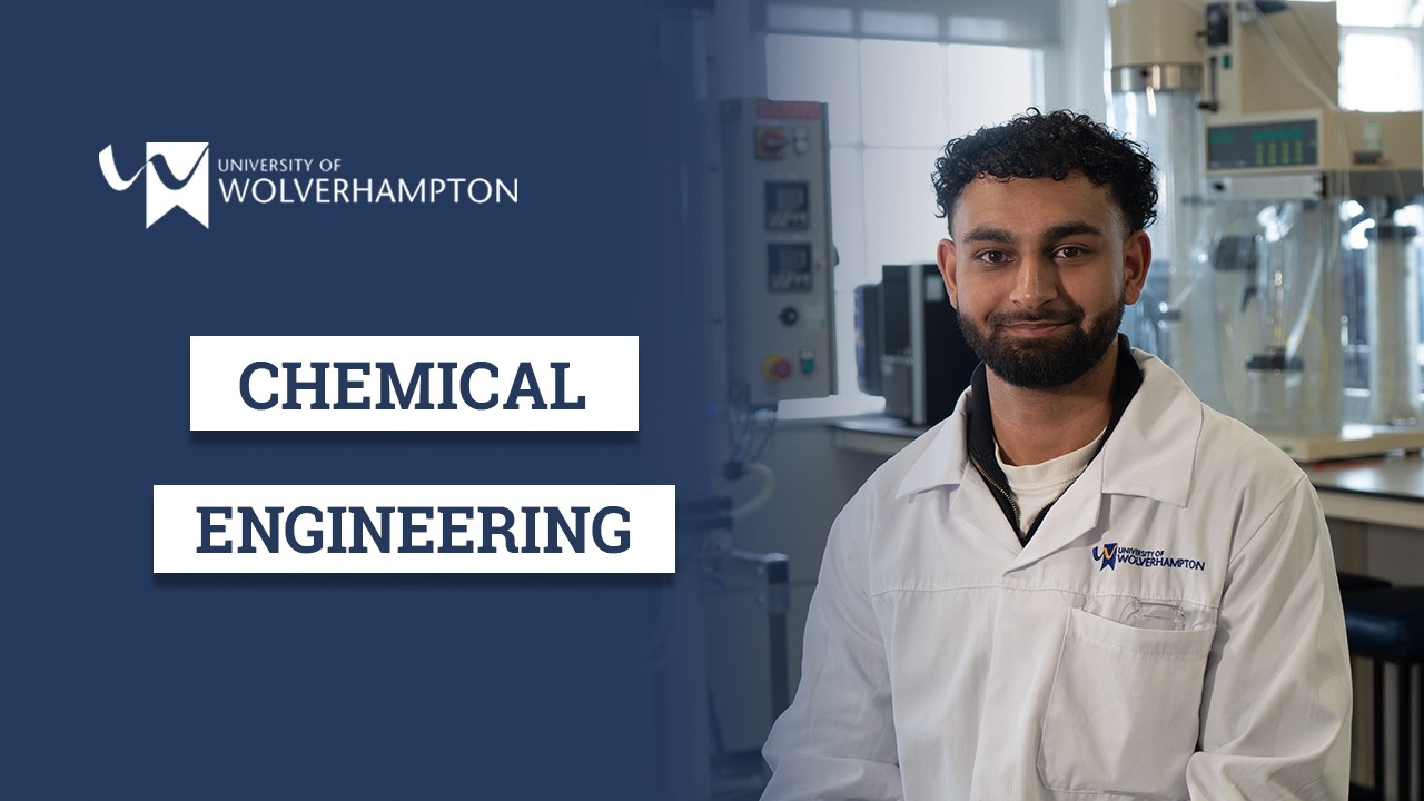 Chemical Engineering at Wolverhampton 🚀