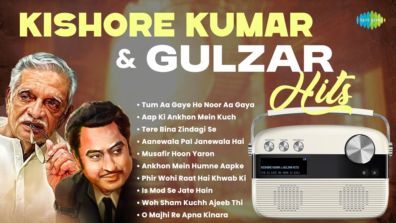 Timeless Kishore Kumar & Gulzar Classics 🎶 | Tum Aa Gaye Ho & More
