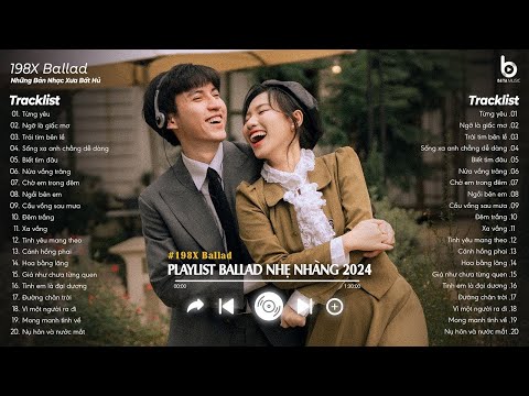 Nhạc Ballad Nhẹ Nhàng 2025 - Nhạc 8x 9x Đời Đầu Hay Nhất - Những Bản Ballad Nhẹ Nhàng Thư Giãn 2025