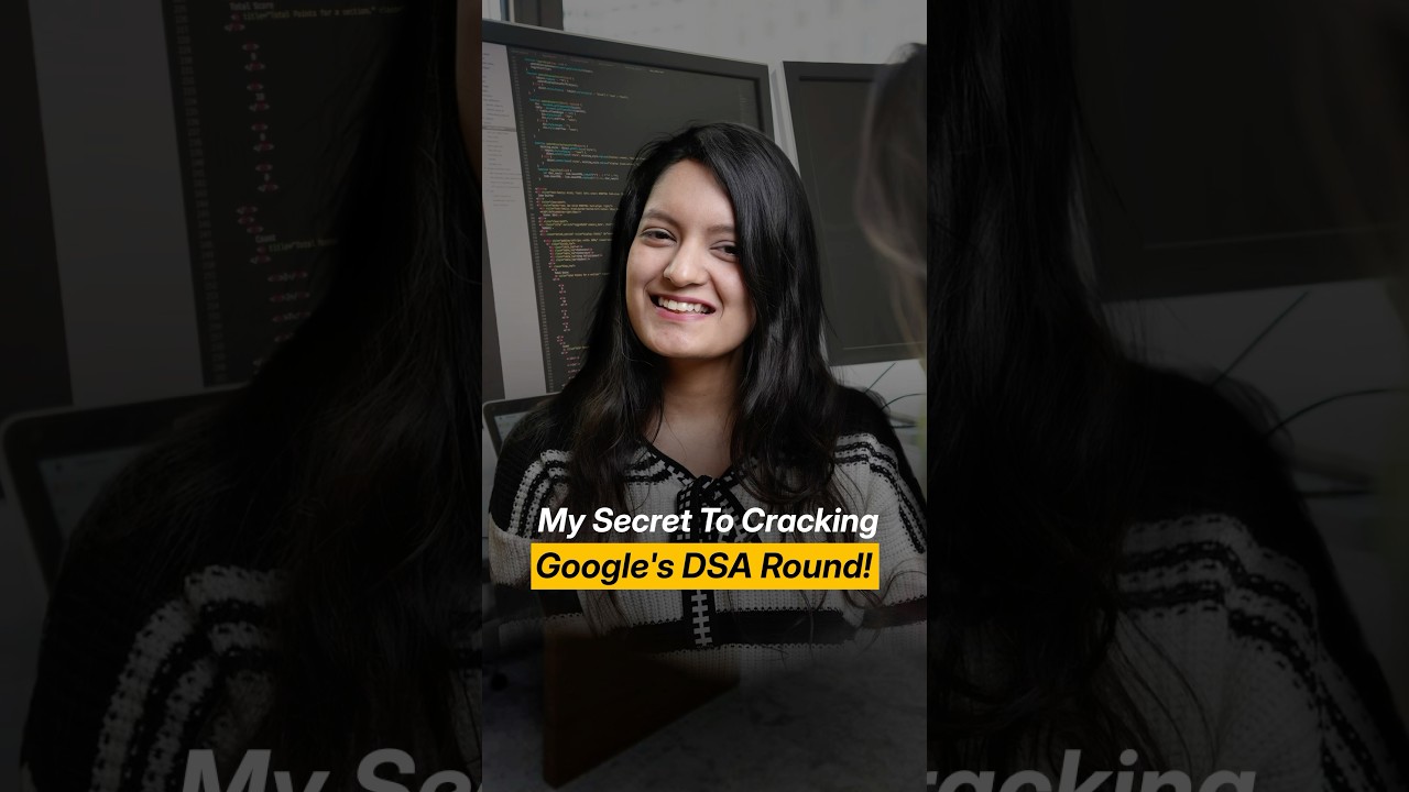 Master Google’s DSA Round with My Proven Strategies 🚀