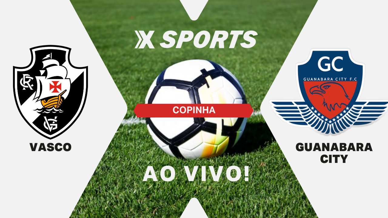 VASCO x Guanabara City - Copinha AO VIVO ⚽
