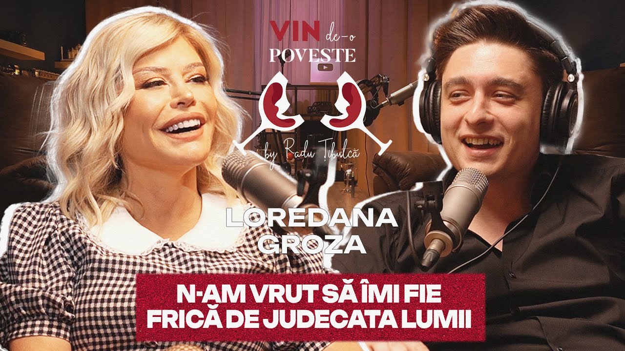 Loredana Groza Reveals How Critics Tried to Destroy Her Career 🎤 | VIN DE-O POVESTE #239