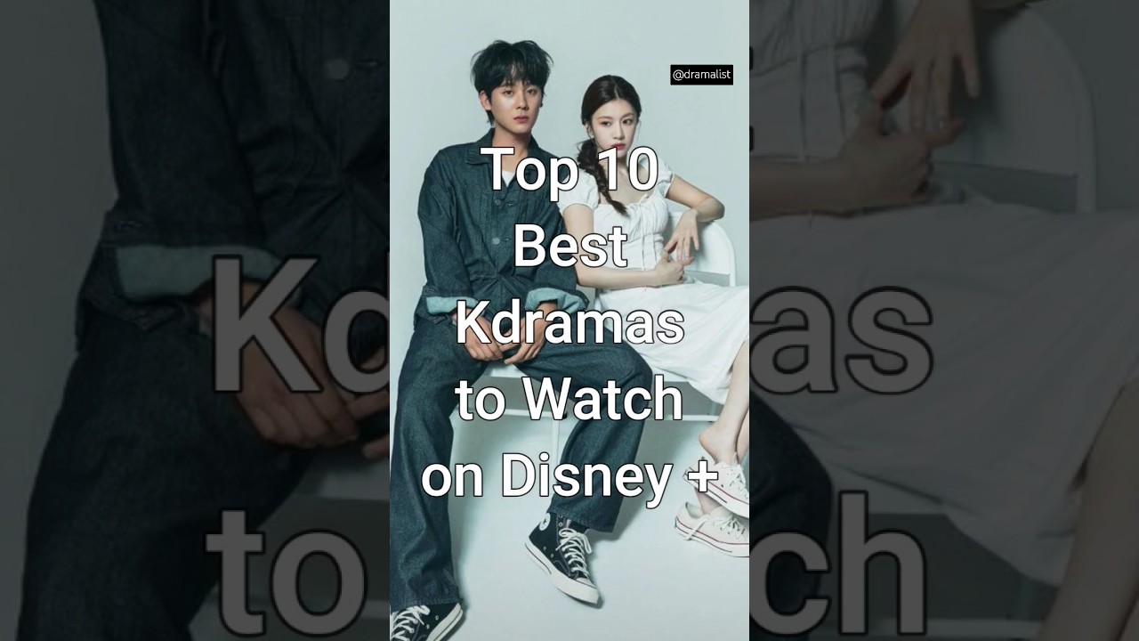 Top 10 Best Kdramas to Watch on Disney+ #viralshorts #koreandrama #dramalist