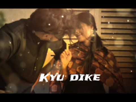 Kyu Dikhe Mujhe Tu 🙃 Love Song (Slowed Reverb) 🎶