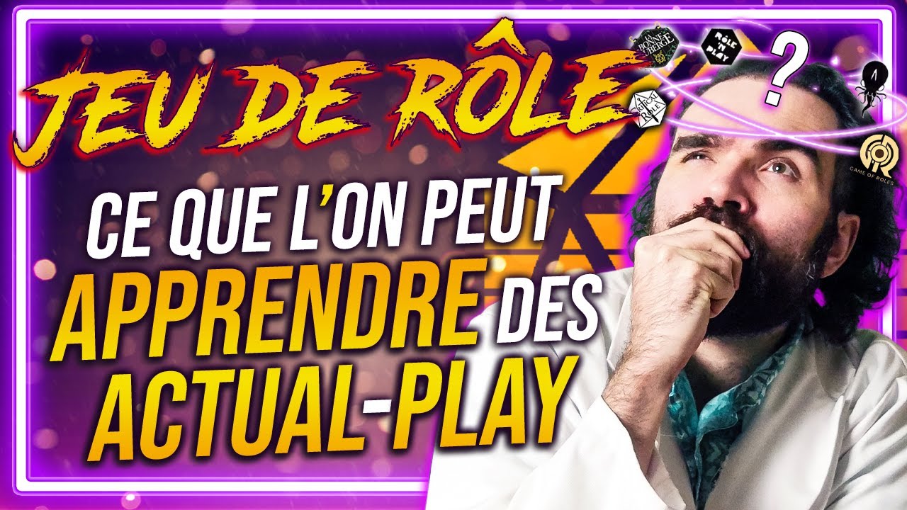 Découvrez ce que les Actual-Play de JDR peuvent vous apprendre 🎲