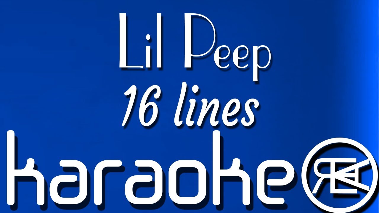 Lil Peep - 16 Lines Karaoke & Instrumental 🎤