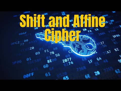 Shift and Affine Cipher