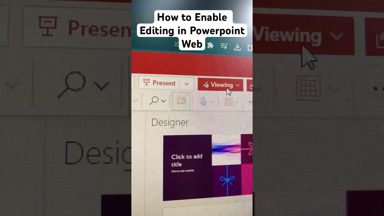 Enable Editing in PowerPoint Web π