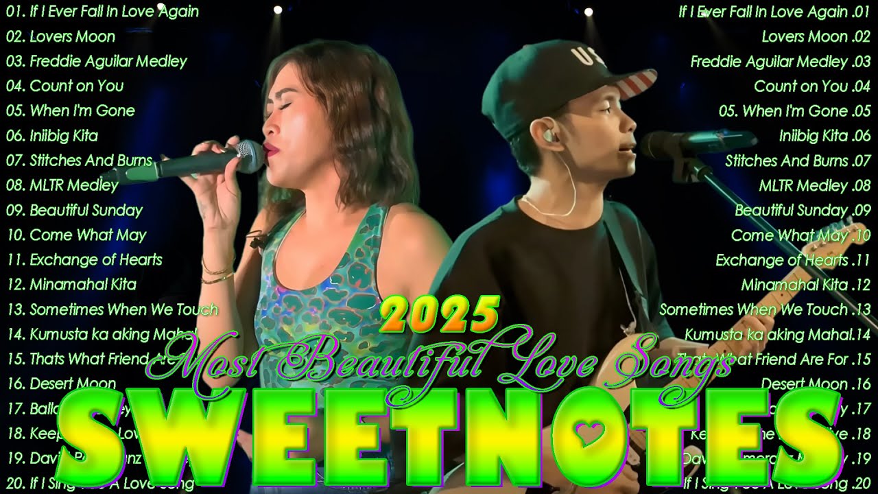 SWEETNOTES 2025 OPM Love Songs Playlist 💖